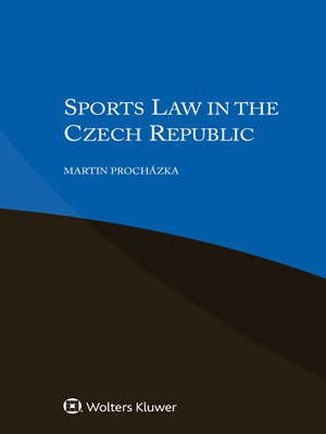 cover image of Sports Law in the Czech Republic